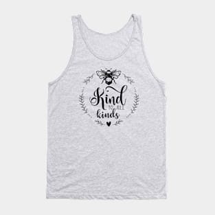 Bee kind to all kinds Tank Top